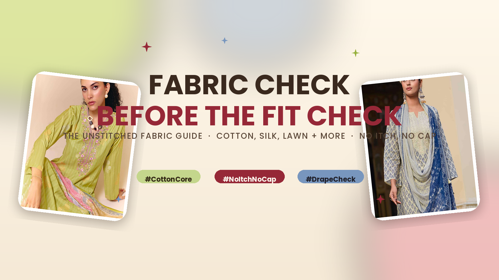 Unstitched Fabric 101: A No-Cap Guide to Picking Yours Right